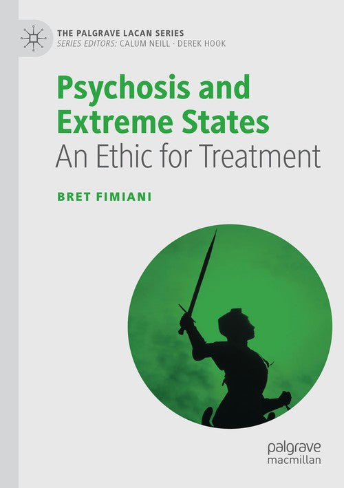 Psychosis and Extreme States by Bret Fimiani ISBN 9783030754426