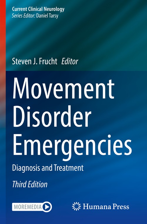 Movement Disorder Emergencies by Steven J Frucht ISBN 9783030759001