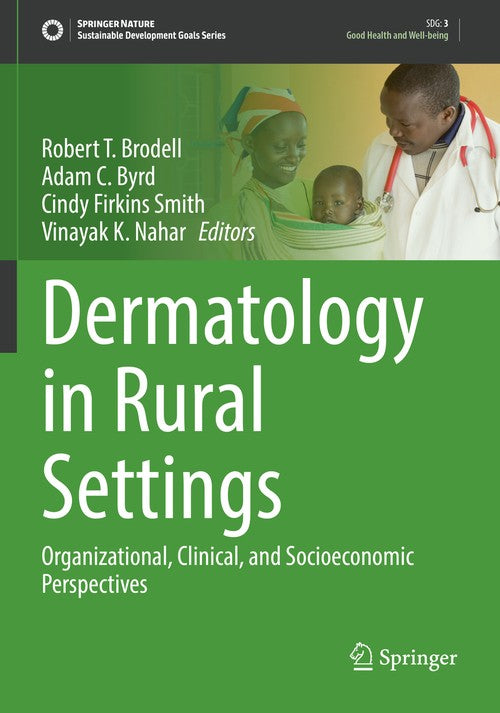 Dermatology in Rural Settings by Robert T Brodell ISBN 9783030759865