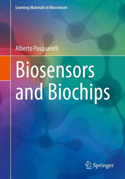 Biosensors and Biochips by Alberto Pasquarelli ISBN 9783030764715