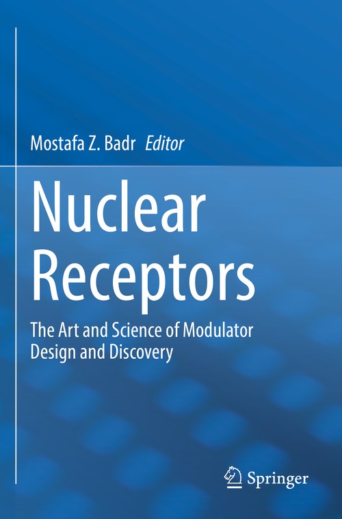 Nuclear Receptors by Mostafa Z Badr ISBN 9783030784386
