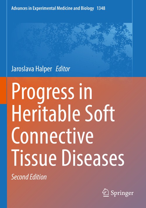 Progress in Heritable Soft Connective Tissue Diseases by Jaroslava Halper ISBN 9783030806163