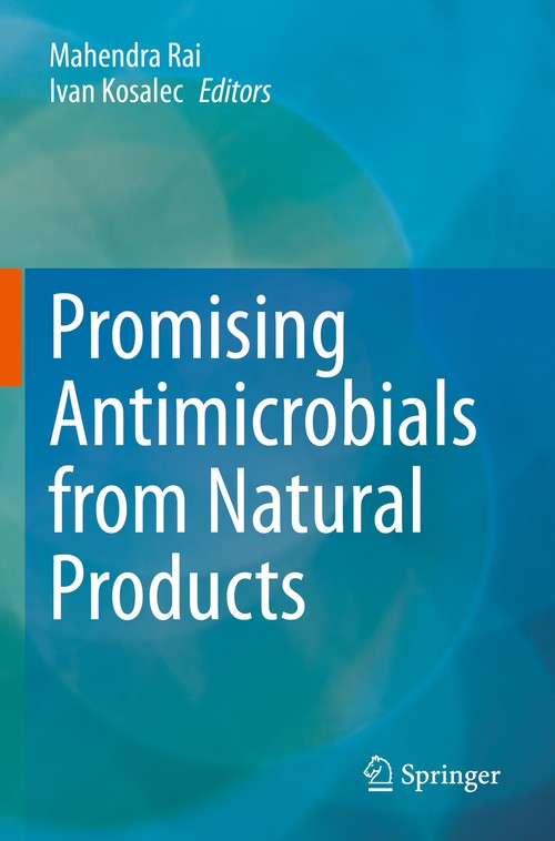 Promising Antimicrobials from Natural Products by Mahendra Rai ISBN 9783030835064