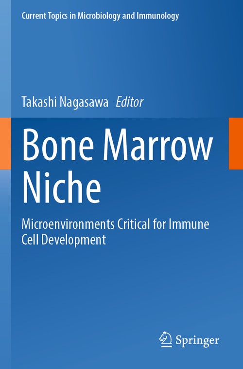 Bone Marrow Niche by Takashi Nagasawa ISBN 9783030860189