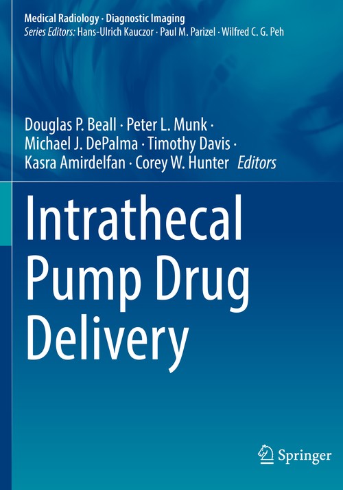 Intrathecal Pump Drug Delivery by Douglas P Beall ISBN 9783030862466