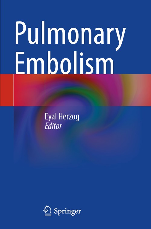 Pulmonary Embolism by Eyal Herzog ISBN 9783030870928