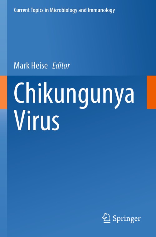 Chikungunya Virus by Mark Heise ISBN 9783030906122