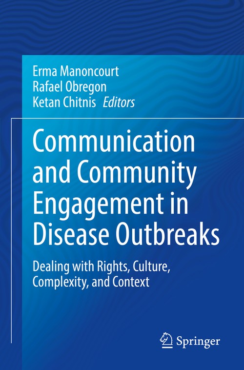 Communication and Community Engagement in Disease Outbreaks by Erma Manoncourt ISBN 9783030922986