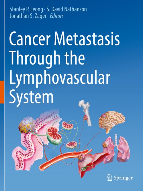 Cancer Metastasis Through the Lymphovascular System by Stanley P Leong ISBN 9783030930868