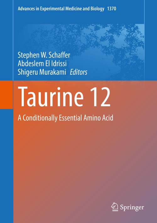 Taurine 12 by Stephen W Schaffer ISBN 9783030933364