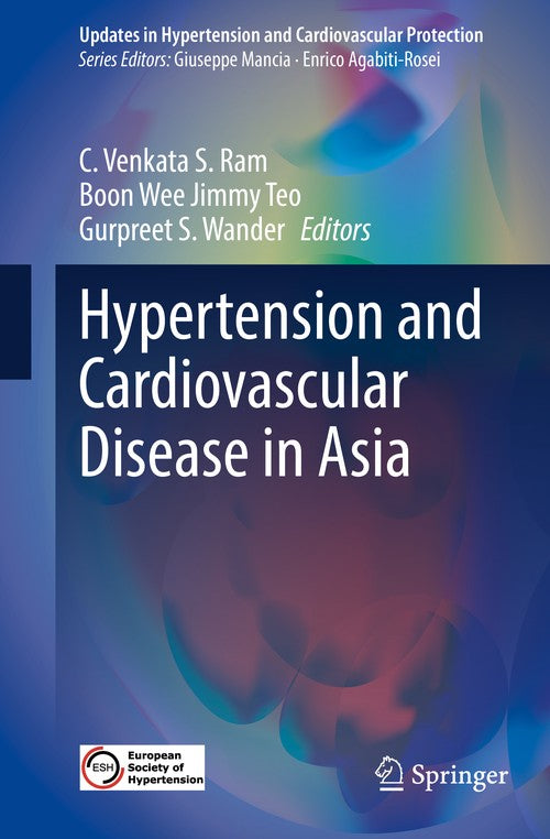 Hypertension and Cardiovascular Disease in Asia by C Venkata S Ram ISBN 9783030957339