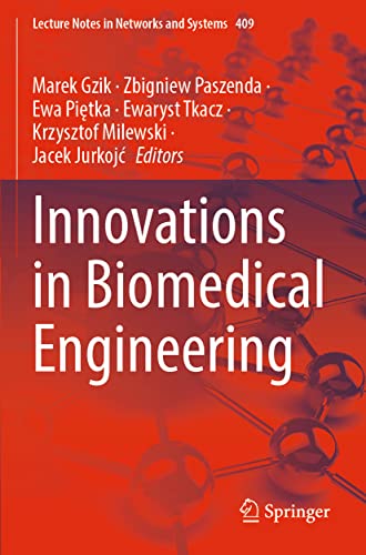 Innovations in Biomedical Engineering by Marek Gzik ISBN 9783030991142