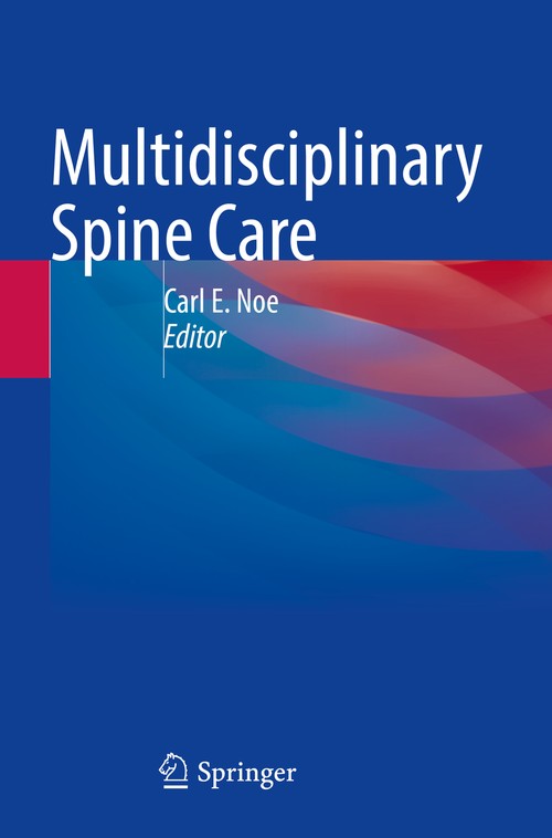 Multidisciplinary Spine Care by Carl E Noe ISBN 9783031049927