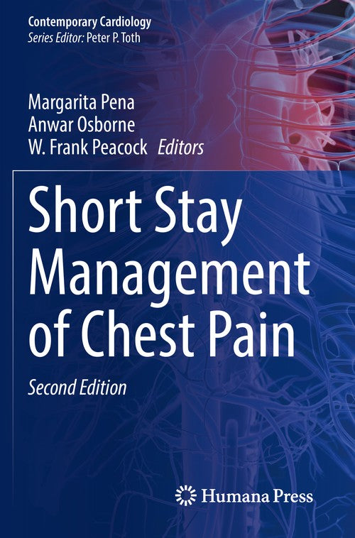 Short Stay Management of Chest Pain by Margarita Pena ISBN 9783031055225