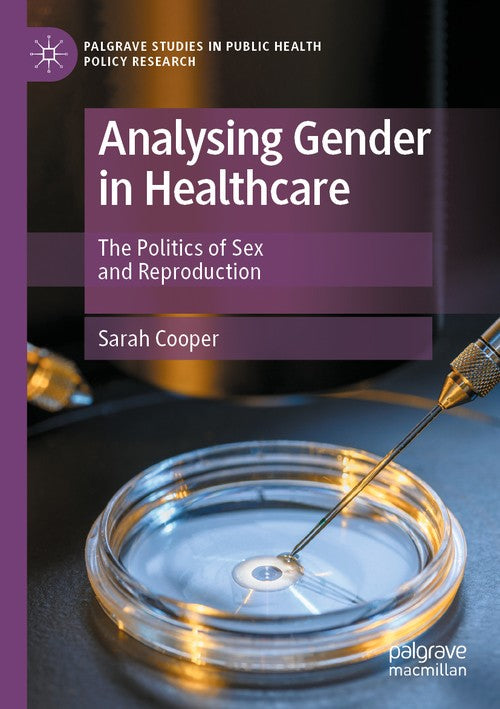 Analysing Gender in Healthcare by Sarah Cooper ISBN 9783031087301