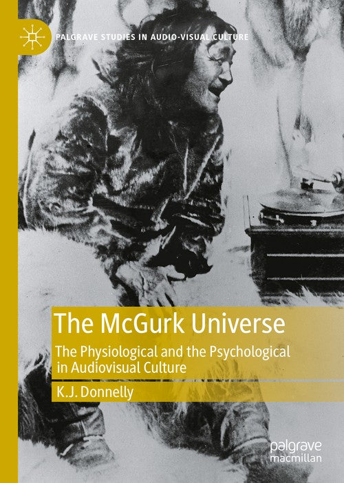 The McGurk Universe by Kj Donnelly