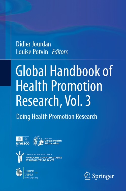 Global Handbook of Health Promotion Research, Vol. 3 by Didier Jourdan