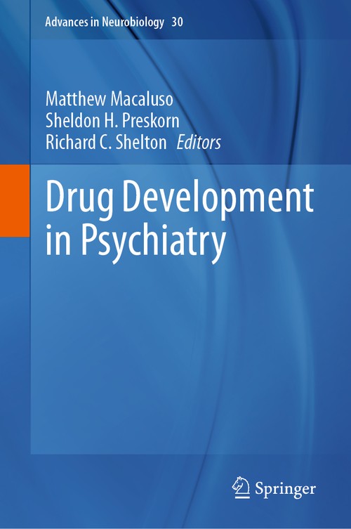 Drug Development in Psychiatry by Matthew Macaluso ISBN 9783031210532