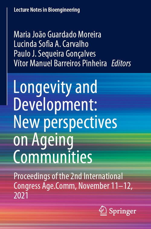 Longevity and Development: New perspectives on Ageing Communities by Maria Guardadomoreira ISBN 9783031222757