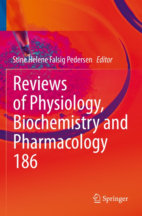 Reviews of Physiology, Biochemistry and Pharmacology by Stine Helene Falsig Pedersen ISBN 9783031256301