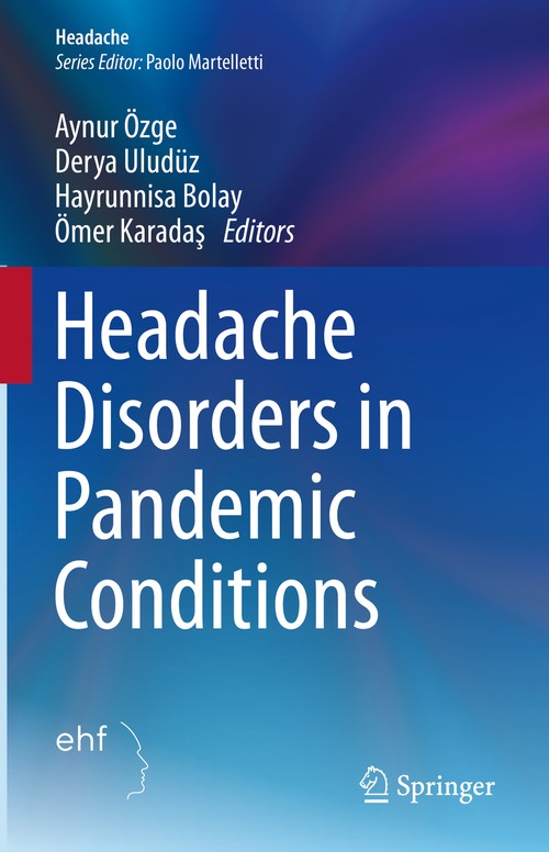 Headache Disorders in Pandemic Conditions by Hayrunnisa Bolay ISBN 9783031263088