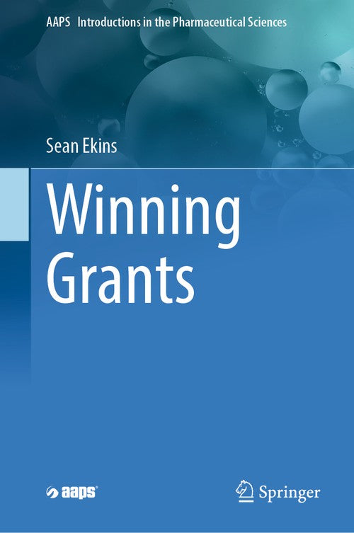 Winning Grants by Sean Ekins ISBN 9783031275159