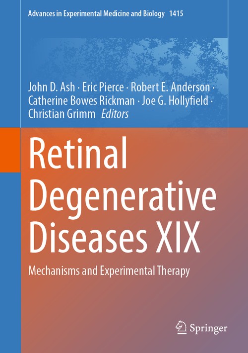 Retinal Degenerative Diseases XIX by John D Ash ISBN 9783031276804