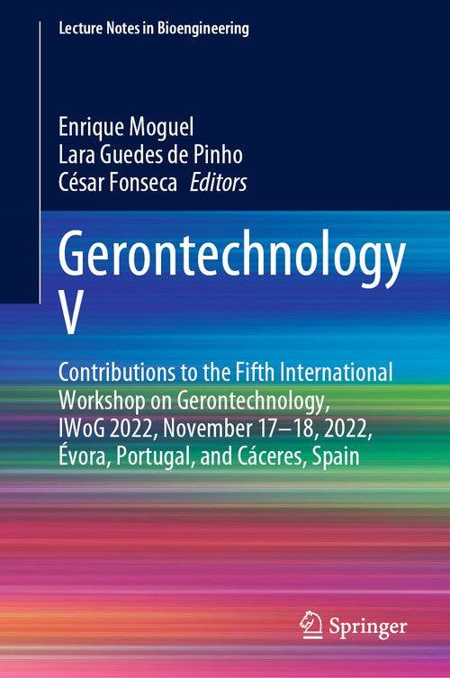 Gerontechnology V by Enrique Moguel ISBN 9783031290664