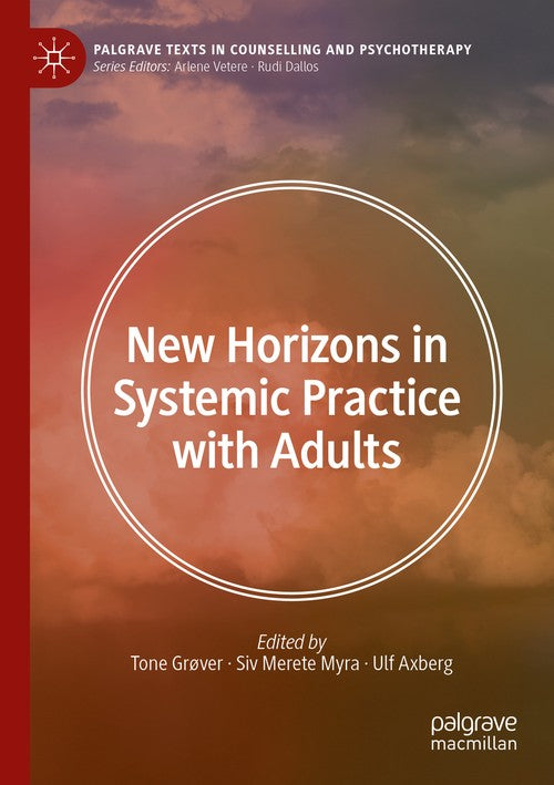 New Horizons in Systemic Practice with Adults by Tone Grover ISBN 9783031305252