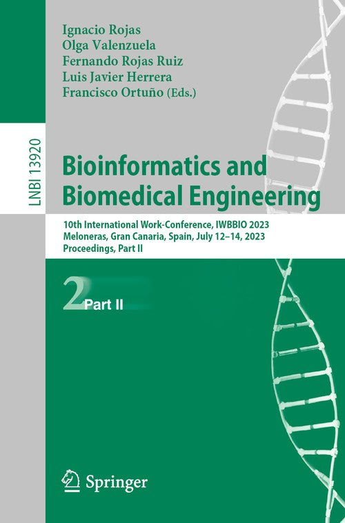 Bioinformatics and Biomedical Engineering by Ignacio Rojas ISBN 9783031349591