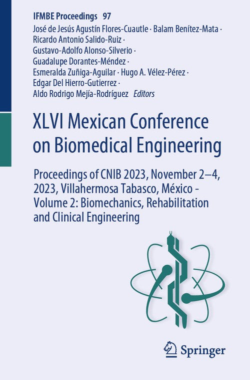 XLVI Mexican Conference on Biomedical Engineering by Ricardo Salidoruiz ISBN 9783031469350