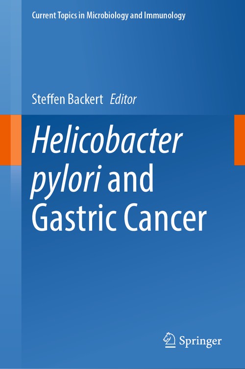 Helicobacter pylori and Gastric Cancer by Steffen Backert ISBN 9783031473302