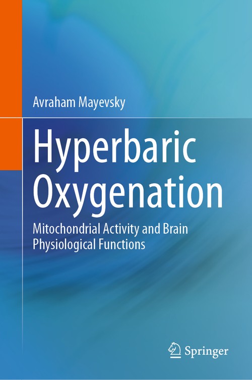 Hyperbaric Oxygenation by Avraham Mayevsky ISBN 9783031496806