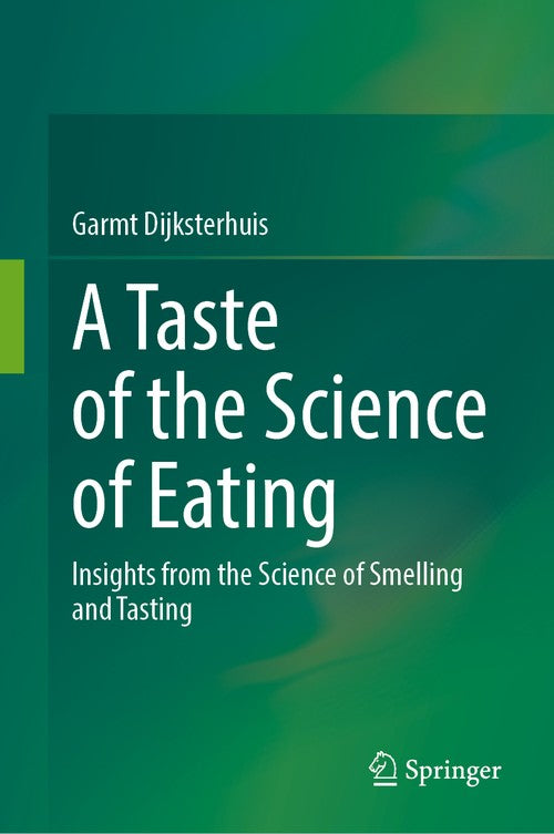 A Taste of the Science of Eating by Garmt Dijksterhuis ISBN 9783031588525
