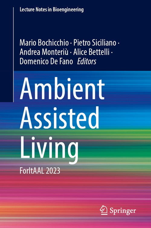 Ambient Assisted Living by Mario Bochicchio
