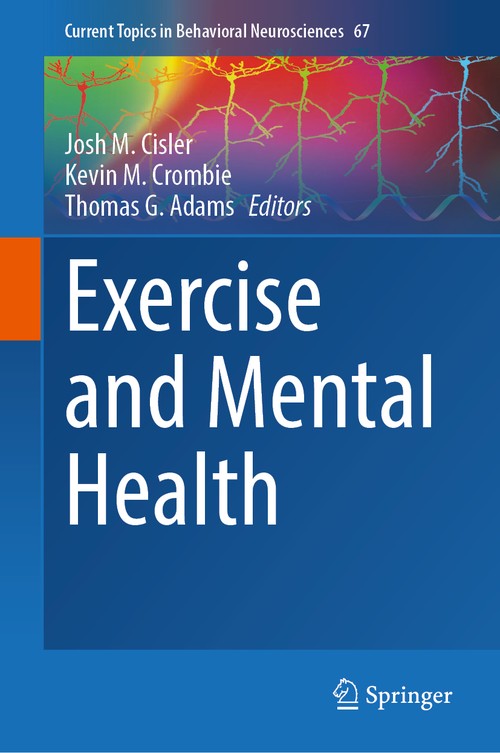 Exercise and Mental Health by Josh M Cisler ISBN 9783031689765