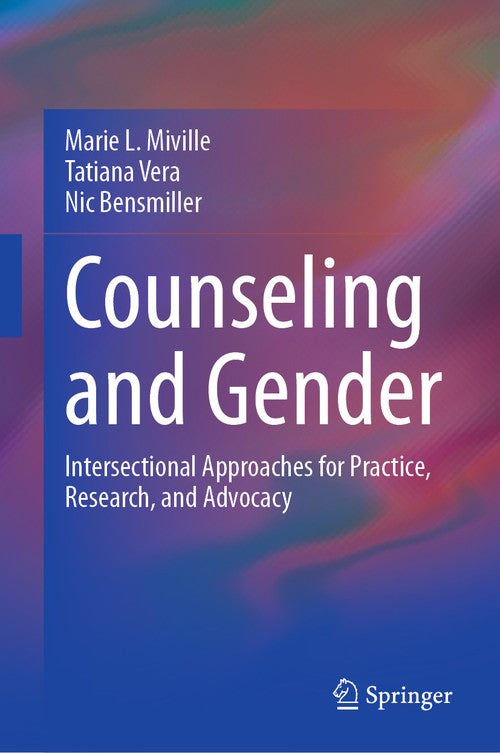 Counseling and Gender by Marie L Miville ISBN 9783031691713