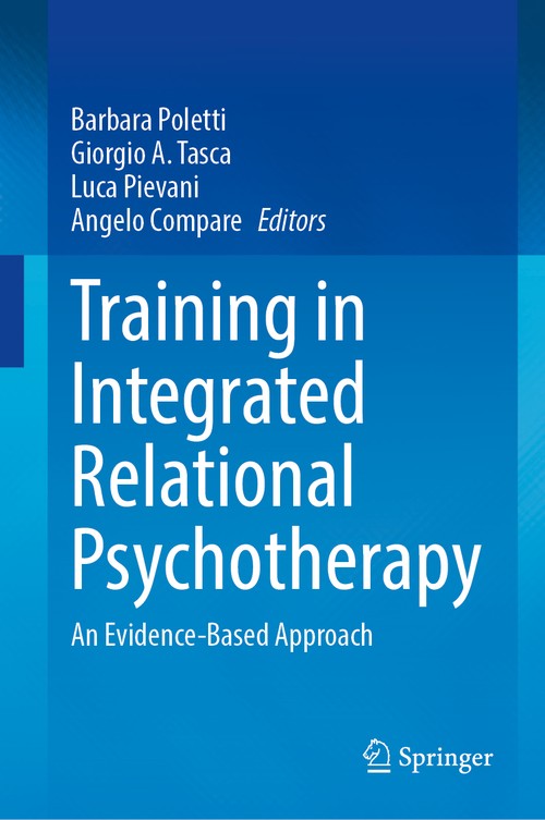 Training in Integrated Relational Psychotherapy by Barbara Poletti ISBN 9783031719035