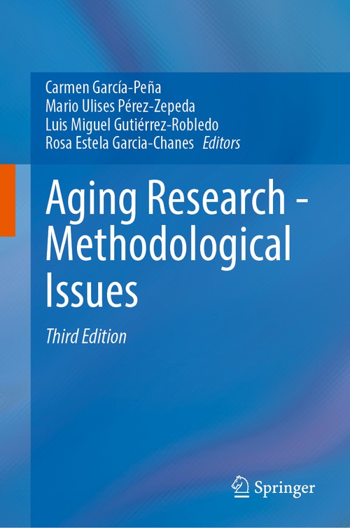 Aging Research—Methodological Issues by Luis Gutirrezrobledo ISBN 9783031764684