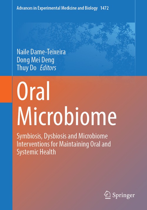 Oral Microbiome by Naile Dame-Teixeira ISBN 9783031791451