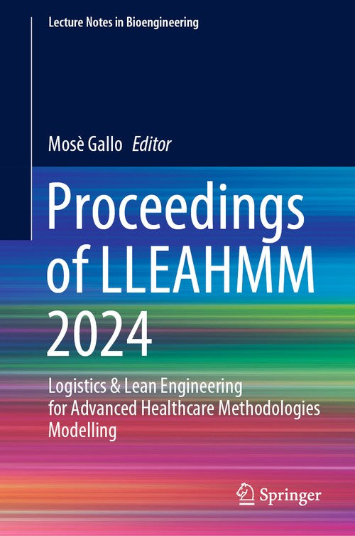 Proceedings of LLEAHMM 2024 by Mos Gallo ISBN 9783031829222