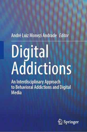 Digital Addictions by Andr Andrade ISBN 9783031879852
