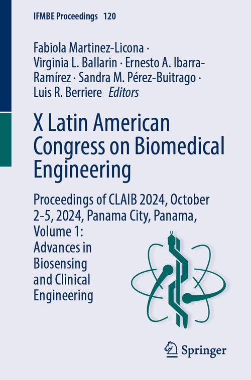 X Latin American Congress on Biomedical Engineering by Fabiola M Martinez-Licona ISBN 9783031895098