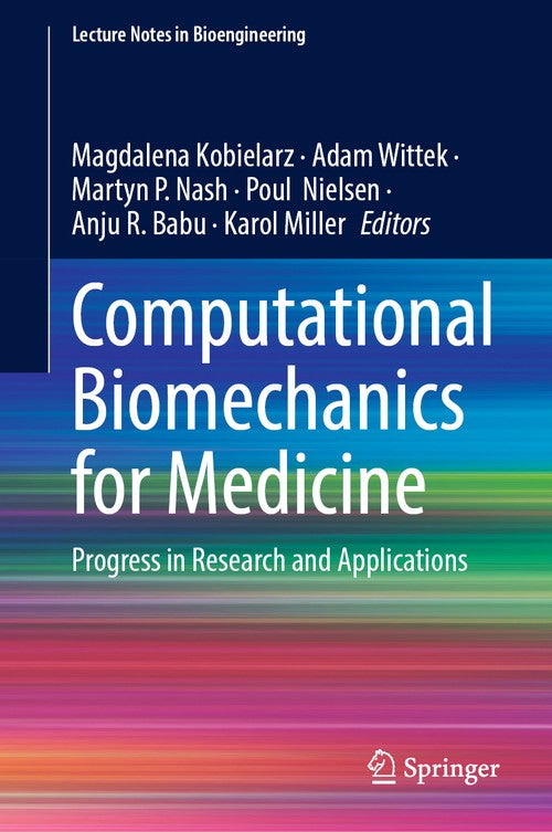Computational Biomechanics for Medicine by Magdalena Kobielarz ISBN 9783031941276
