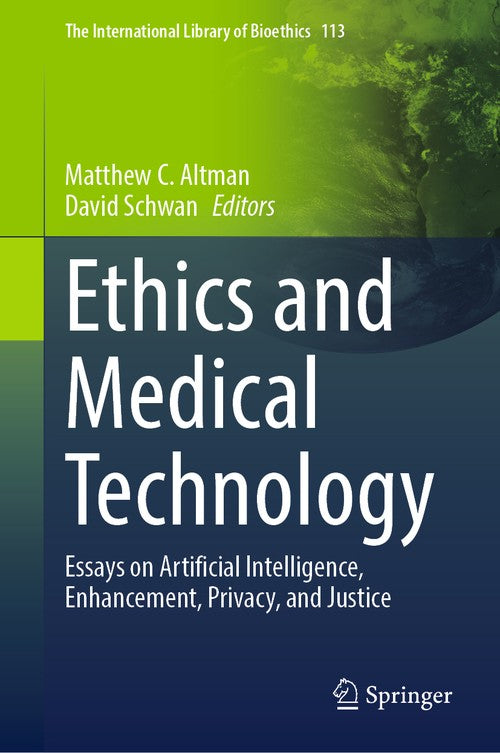 Ethics and Medical Technology by Matthew C Altman ISBN 9783031946899
