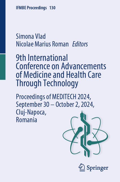 9th International Conference on Advancements of Medicine and Health Care Through Technology by Simona Vlad ISBN 9783031956706