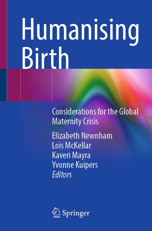 Humanising Birth by Elizabeth Newnham ISBN 9783031958267