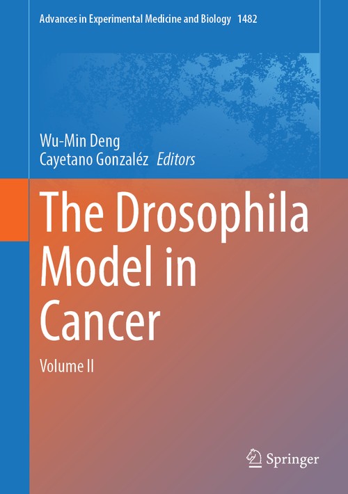 The Drosophila Model in Cancer by Wu-Min Deng ISBN 9783031970344