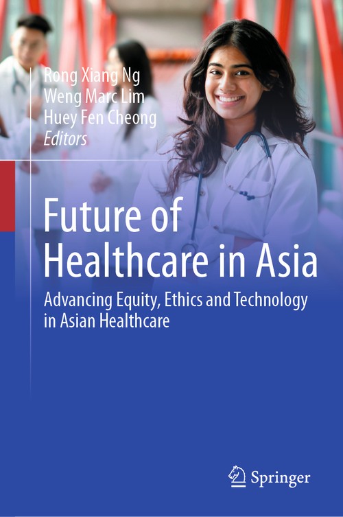 Future of Healthcare in Asia by Rong Xiang Ng ISBN 9783032031822