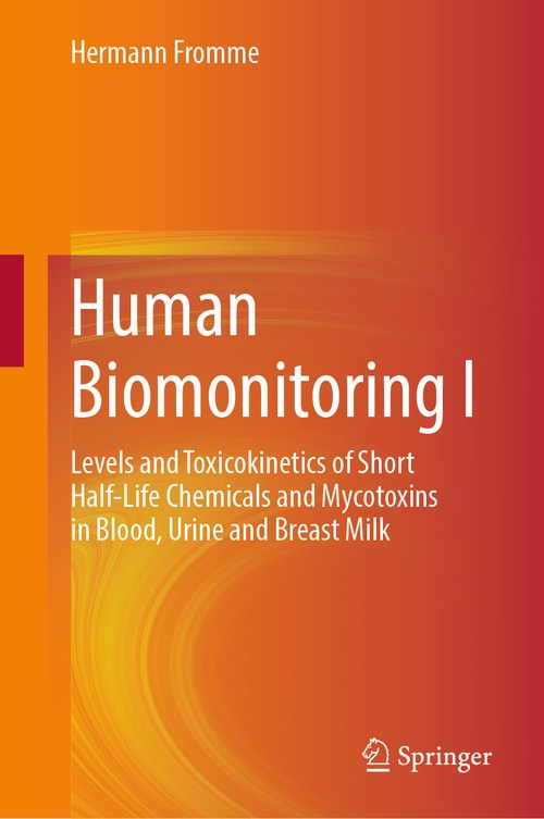 Human Biomonitoring I by Hermann Fromme ISBN 9783032065377